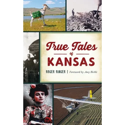 True Tales of Kansas