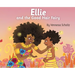 Ellie and the Good Hair Fairy