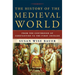 The History of the Medieval World: From the Conversion of Constantine to the First Crusade