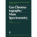 Gas Chromatography/Mass Spectrometry