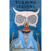 Turning of the Seasons: A Dark Almanac