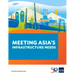 Meeting Asia's Infrastructure Needs