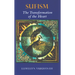 Sufism: The Transformation of the Heart
