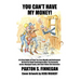 You Can't Have My Money!: A 6-Step Guide to Grow Tax-Free Wealth and Retirement Income by Smart Investing in After-Tax Accounts, Active-Managed Funds,