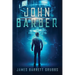 John Barber: A Tale of Two Times