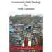 Constructing Dalit Theology for Dalit Liberation