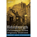Edinburgh: Picturesque Notes