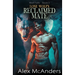 Lone Wolf's Reclaimed Mate: Wolf Shifter Paranormal Romance