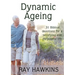 Dynamic Ageing