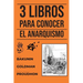 3 Libros para conocer - El Anarquismo