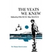 The Yeats We Knew