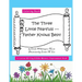 The Three Little Fearfuls: Father Knows Best