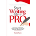 Start Writing Like a Pro: Discover Secrets and Hacks for Writing Bestsellers