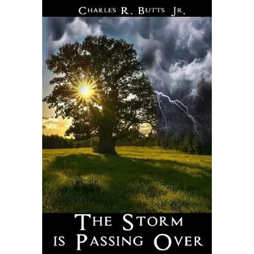 The Storm Is Passing Over