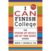 I Can Finish College: The "Overcome Any Obstacle and Get Your Degree" Guide