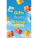 Gifts from Above