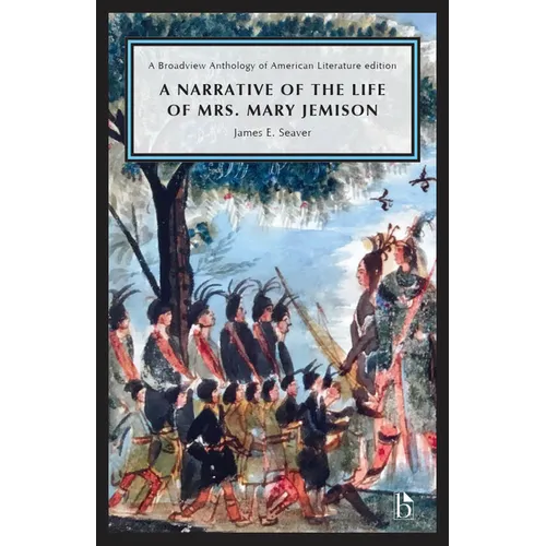 A Narrative of the Life of Mrs. Mary Jemison