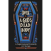Over a God's Dead Body