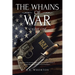 The Whains Of War: Volume One