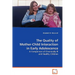 The Quality of Mother-Child Interaction in Early Adolescence