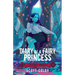 Diary of a Fairy Princess: Volume 3