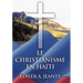 Le Christianisme En Haiti