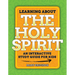 Learning about the Holy Spirit: An Interactive Study Guide for Kids