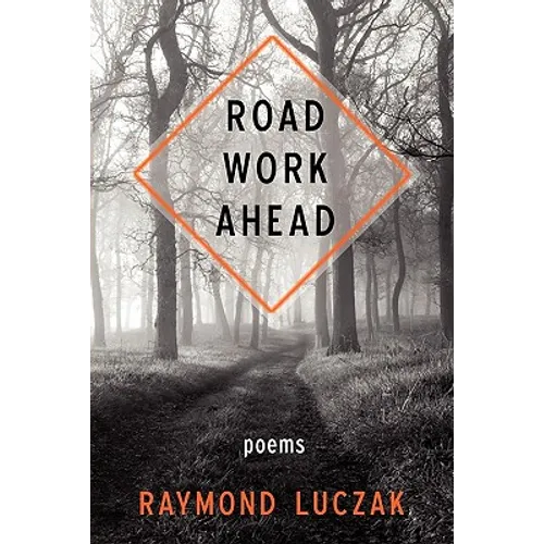 Road Work Ahead