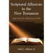 Scriptural Allusions in the New Testament
