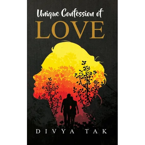 Unique Confession of Love