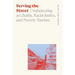 Serving the Street: Volunteering as Charity, Racial Justice, and Poverty Tourism