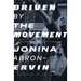 Driven by the Movement: Reports from the Black Power Era