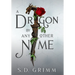 A Dragon by Any Other Name