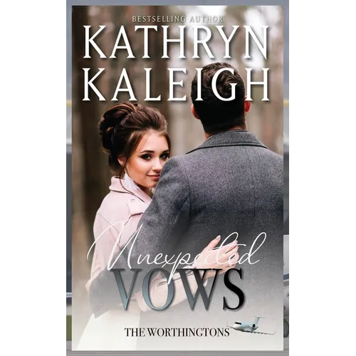 Unexpected Vows