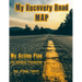 My Recovery Road MAP: My Action Plan for Relapse Prevention
