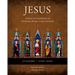 Jesus: A Study on the Words of Matthew, Mark, Luke, and John - Study Guide