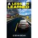 A Lesson Learned