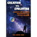 Creation vs Evolution: Scientific and Spiritual Confirmation That Life Was Designed