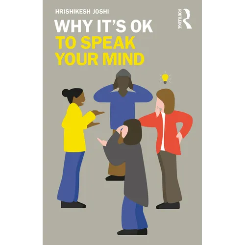 Why It's Ok to Speak Your Mind