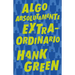Algo Absolutamente Extraordinario /An Absolutely Remarkable Thing