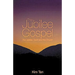 The Jubilee Gospel: The Jubilee, Spirit and the Church