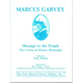 Message to the People: The Course of African Philosophy -Tony Martin