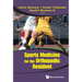 Sports Medicine for the Orthopedic Resident