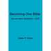 Becoming-One Bible