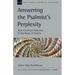 Answering the Psalmist's Perplexity: New-Covenant Newness in the Book of Psalms Volume 62