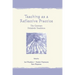 Teaching As A Reflective Practice: The German Didaktik Tradition