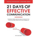 21 Days of Effective Communication: Everyday Habits and Exercises to Improve Your Communication Skills and Social Intelligence
