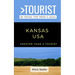 Greater Than a Tourist- Kansas USA: 50 Travel Tips from a Local