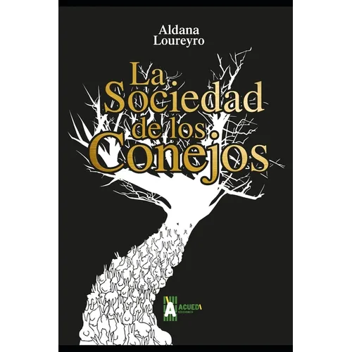La sociedad de los conejos