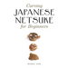 Carving Japanese Netsuke for Beginners